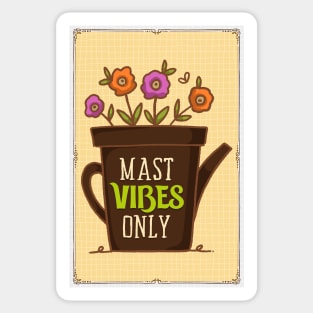 Mast Vibes Only Sticker